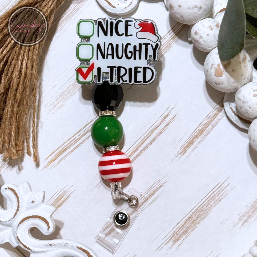 Nice, Naughty, I Tried Badge Reel