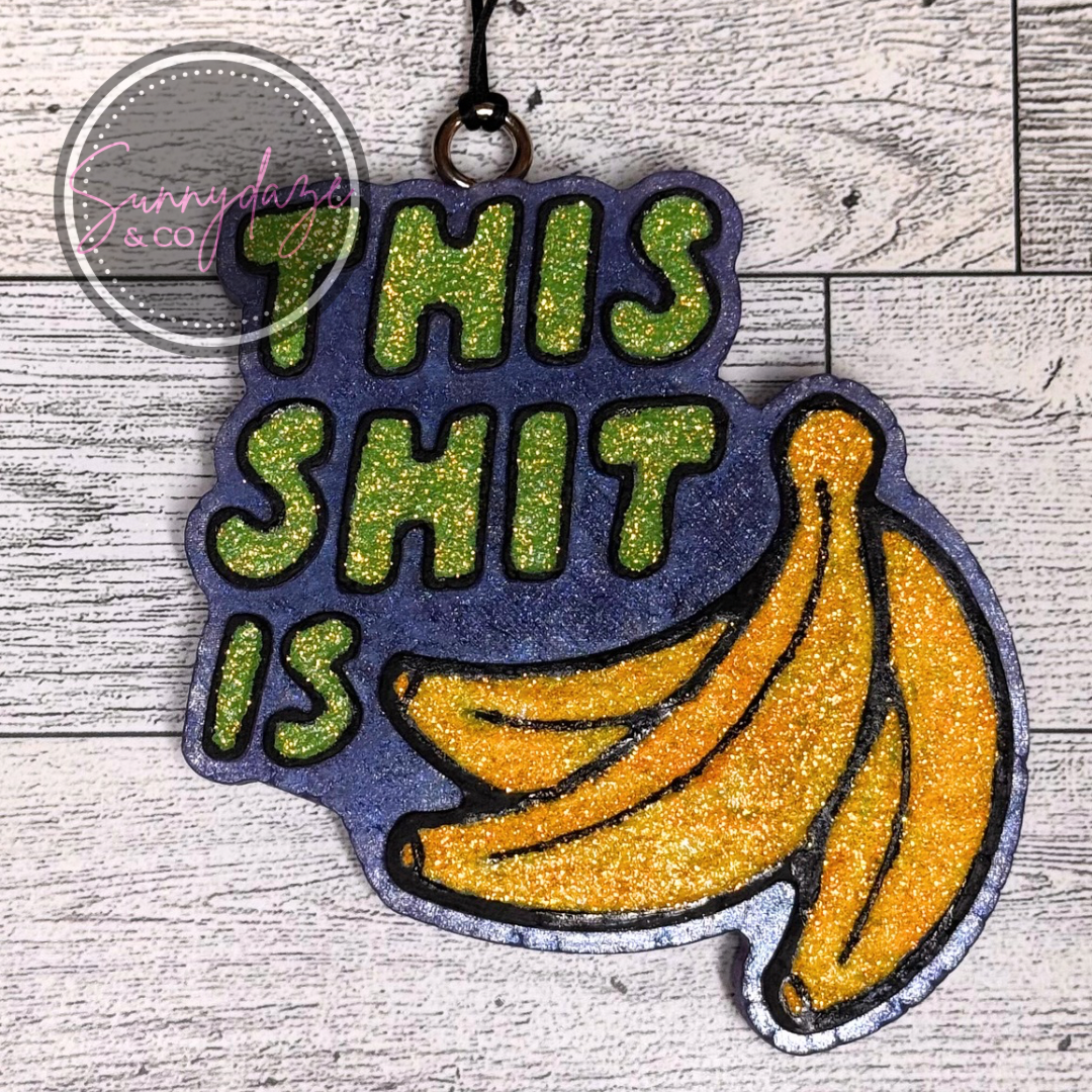 This Sh*t is Bananas