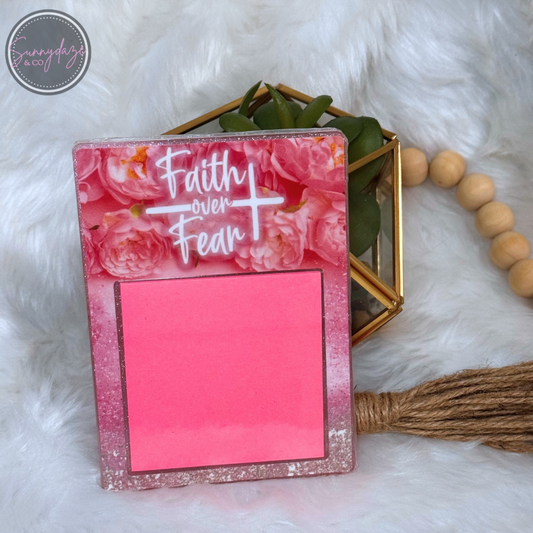 Faith Over Fear Acrylic Sticky Note Holder