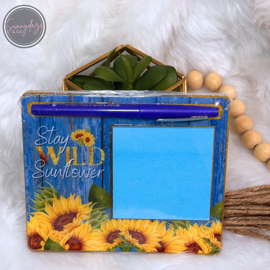 Stay Wild Sunflower Acrylic Sticky Note Holder