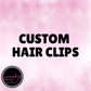 Custom Hair Clip