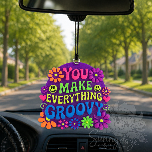 You make everything groovy - Neon