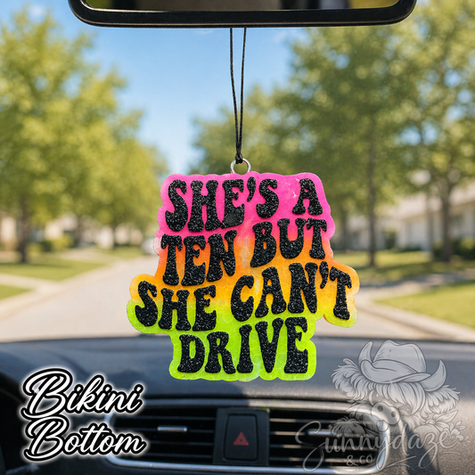10…can't drive